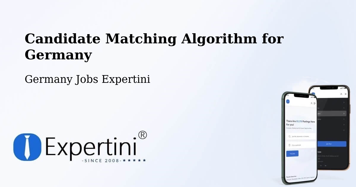 Candidate Matching Algorithm Overview – Gräfelfing - Germany Jobs Expertini
