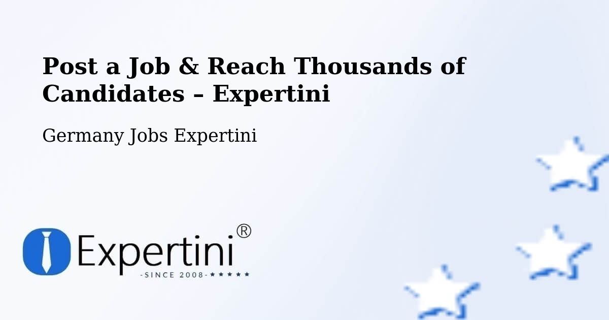 Post a Job in Gräfelfing – Hire the Right Talent - Gräfelfing, Germany Jobs Expertini