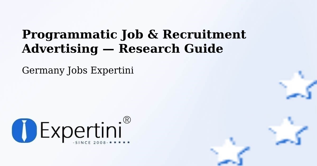 Programmatic Job & Recruitment Advertising — Research Guide – Gräfelfing